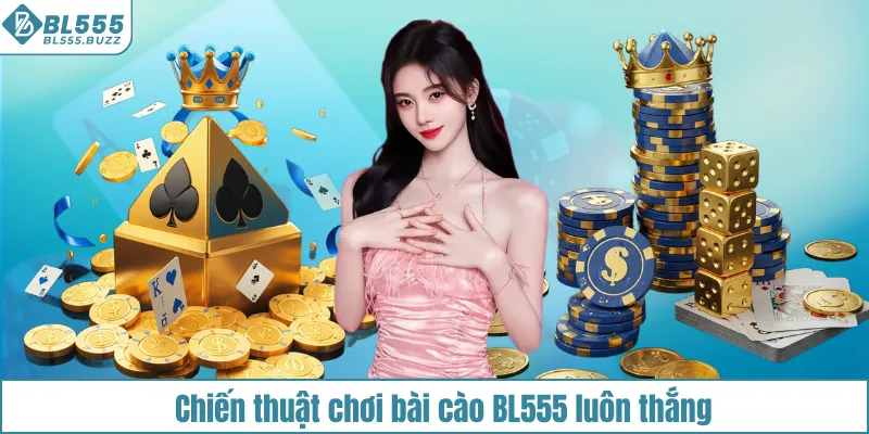 Bỏ túi bí kíp chơi bài cào BL555 cho anh em